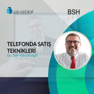 BSH’da Telefonda Satış Teknikleri eğitimi (12.03.2026)