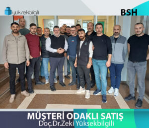 BSH’da Müşteri Odaklı Satış eğitimi (16-17.02.2026)