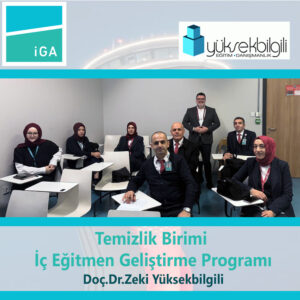 İGA’da Temizlik Birimi İç Eğitmen Geliştirme Programı eğitimi – 5.grup (18.02.2026)