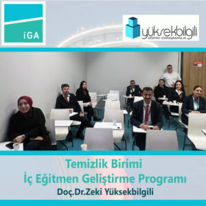 İGA’da Temizlik Birimi İç Eğitmen Geliştirme Programı eğitimi – 2.grup (11.02.2026)