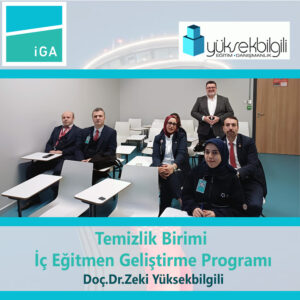 İGA’da Temizlik Birimi İç Eğitmen Geliştirme Programı eğitimi – 7.grup (5.03.2026)