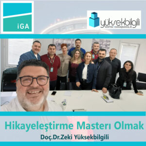 İGA’da Hikayeleştirme Masterı Olmak eğitimi (11.03.2026)