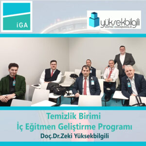 İGA’da Temizlik Birimi İç Eğitmen Geliştirme Programı eğitimi – 6.grup (4.03.2026)