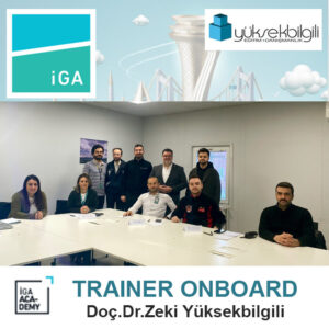 iGA Academy’de Trainer Onboard eğitimi (4.grup)